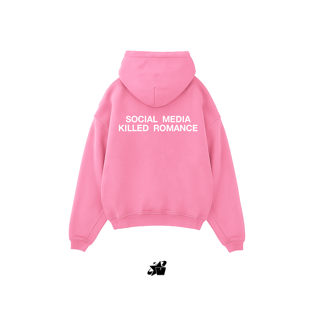 SOCIAL MEDIA KILLED ROMANCE HOODIE