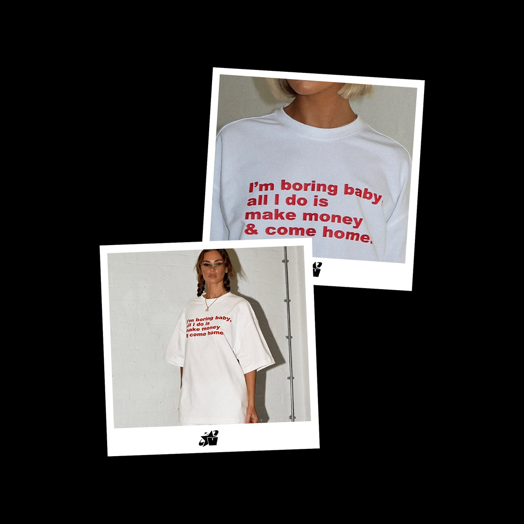 I'M BORING BABY TEE